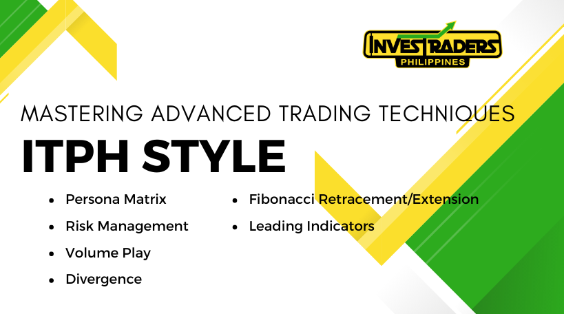 Mastering Advanced Trading Techniques ITPH Style